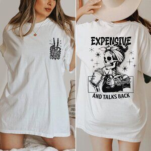 Expensive Difficult And Talks Back Shirt S-5XL